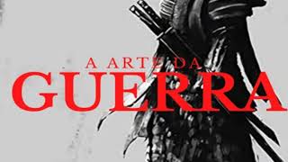 Áudio livro completo  A Arte da Guerra  Sun Tzu [upl. by Yar855]