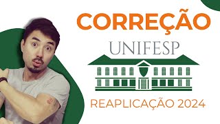 CORREÇÃO UNIFESP Reaplicação 2024  Química [upl. by Melessa]