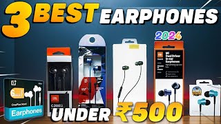 🔥Top 3 Best Earphones under 500 for Pubg Bgmi 2024🔥  Best wired earphones under 700🔥 [upl. by Yrffej]