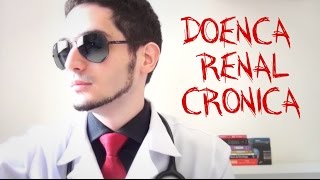 Doença Renal Crônica [upl. by Noxid]