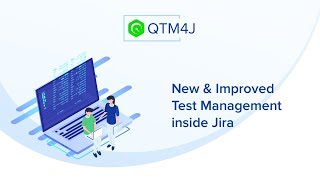 QTM4J  New and Improved Test Management in Jira [upl. by Glory]