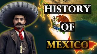 The Entire History of Mexico [upl. by Michaeu560]