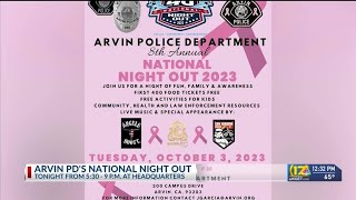 Arvin PD holding 8th annual National Night Out [upl. by Llenwad]