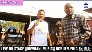 UKWUANINDOKWA MUSIC DOUBLE CHIEF ERIC ENUMA  STAGE PERFORMANCE  UKWUANI LEGEND [upl. by Reisman]