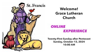 Sunday October 13 2024 Grace Lutheran Church ONLINE EXPERIENCE  Lutherville MD [upl. by Minoru]