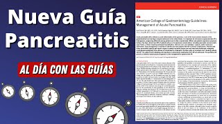 Lo Nuevo en Pancreatitis  ACG 2024 AlDíaconLasGuías [upl. by Ferna]