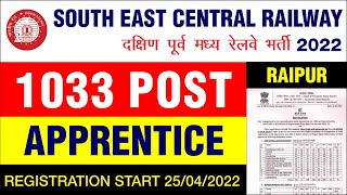 South East Central Railway Apprentice Recruitment 2022 I SECR Apprentice Vacancy 2022 I 1033 Post [upl. by Schnur]