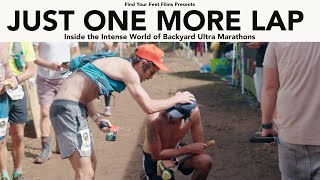 Backyard Ultra Marathon Documentary  JUST ONE MORE LAP [upl. by Vasta]