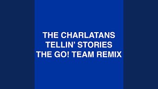 Tellin Stories Go Team Remix [upl. by Kirred833]