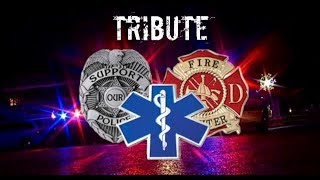 First Responders Tribute [upl. by Eleira]