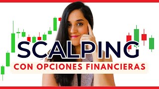 Scalping con Opciones Cómo LOGRAR Ganancias Explosivas en Segundos⏰📈 [upl. by Llerol929]