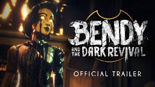 quotBendy and the Dark Revivalquot  Official Trailer [upl. by Aisyle608]