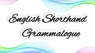 English Shorthand Grammalogues [upl. by Storz]