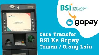 Gampang Banget  Cara Transfer ATM BSI Ke Gopay Orang Lain [upl. by Zevahc]