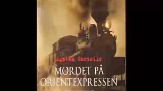 Agatha Christie Mordet på Orientexpressen Ljudbok [upl. by Casady986]