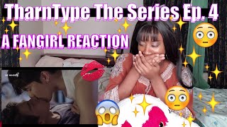 TharnType The Series Ep 4  A FANGIRL REACTION  Links weng subs [upl. by Kaitlynn]