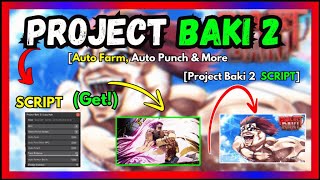 PROJECT BAKI 2 SCRIPTS  Free Download and Copy [upl. by Priscilla507]