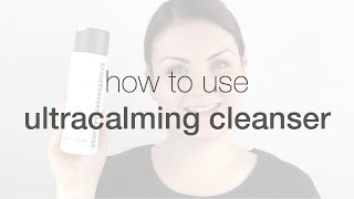 How to use UltraCalming Cleanser  Dermalogica [upl. by Zelikow]