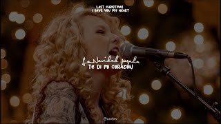 Last Christmas — Español amp Lyrics  Taylor Swift ❄️ [upl. by Wynnie]