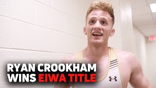 Ryan Crookham After Winning EIWA 133lbs Title [upl. by Alded]