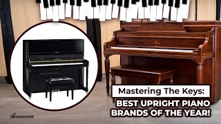 Best Upright Piano Brands 2024 You Should Go For Top Brand Review [upl. by Solon]