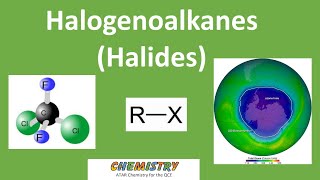 Halogenoalkanes  U4  ATAR Chemistry QCE [upl. by Berard]