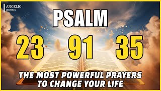 🙏NIGHT PRAYER PSALM 23 PSALM 91 PSALM 35 THE MOST POWERFUL PRAYERS TO CHANGE YOUR LIFE [upl. by Hylton122]