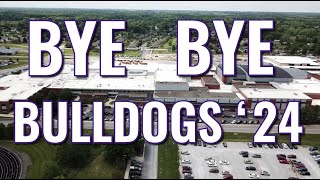 2024 Brownsburg High School quotBye Bye Bulldogsquot [upl. by Graniela346]