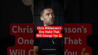 Chris Williamson One Habit That Will Change You 💪 Best Quotes  shorts motivation success [upl. by Anatnas]