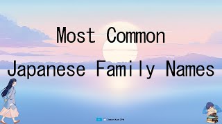 Most Common Japanese Family Names [upl. by Marna]