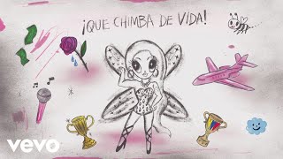 KAROL G  QUE CHIMBA DE VIDA Lyric Video [upl. by Nangem]