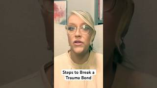 Steps to Break a Trauma Bond narcissist npd traumabond personalitydisorder mentalillness cptsd [upl. by Pope]