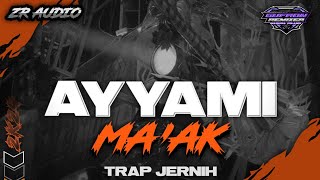 DJ ARABIC AYYAMI MAAAK TRAP JERNIH X MBEROT ‼️ ZR AUDIO FT GUFRON RMX 🔥 [upl. by Weissberg384]