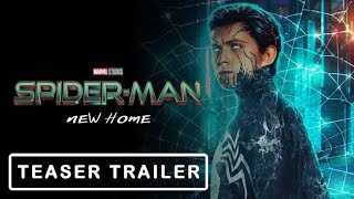 SPIDERMAN 4 new home  TRAILER TEASER  PETER PARKERS SPIDERMAN  marvel [upl. by Jerrilee]