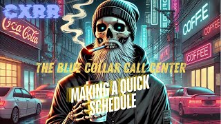 Making a Schedule for your Blue Collar Call Center [upl. by Iives11]