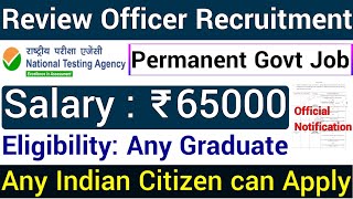 REVIEW OFFICER RECRUITMENT 2021 I ANY GRADUATE PERMANENT GOVT JOBS I I APPLY FROM ANY STATE I GOVT I [upl. by Nela916]