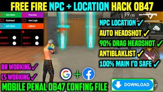 Free Fire Hack 2024✅ FF NPC  Location File 🔥 Free Fire Me Hack Kaise Lagaye Headshot ff penal [upl. by Kraft452]