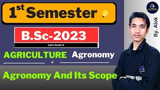 Agronomy And Its Scope Fundamental Of Agronomy  BSc Agriculture Agronomy 1st Semester  Lec 1 [upl. by Enimrej]