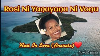 Rosi Ni Yanuyanu Vonu Lyrics  Nasiriva [upl. by Anaed635]