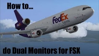 How to do dual monitors for FSX [upl. by Yemiaj301]