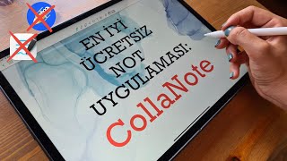 EN İYİ ÜCRETSİZ NOT UYGULAMASI CollaNote  Notability ve GoodNotesa Rakip [upl. by Wesle573]