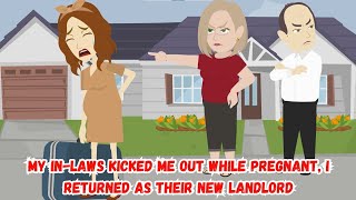 My InLaws Kicked Me Out While Pregnant I Returned as Their New Landlord [upl. by Averat]