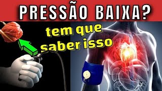 PRESSÃO BAIXA O Que Fazer Quando a Pressão Baixar [upl. by Reinertson]