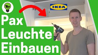 IKEA Pax Beleuchtung Einbauen ✅ ULTIMATIVE ANLEITUNG Wie Kleiderschrank LED Lichtleiste Montieren [upl. by Laenej]