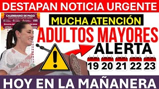 ⚠️ ¡ALERTA ⚠️ Noticia Urgente sobre ADULTOS MAYORES en la Mañanera de Claudia Sheinbaum💥DEBES SABER [upl. by Omsoc]