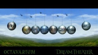 Dream Theater  Octavarium  HQ [upl. by Yelik]