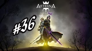 AETERNA NOCTIS 36 [upl. by Milo]