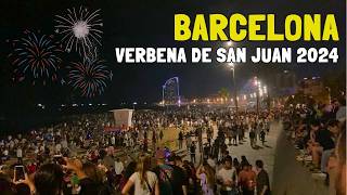 BARCELONA VERBENA DE SAN JUAN 2024  FIESTA PLAYA de la BARCELONETA  Revetlla de Sant Joan 2024 [upl. by Ryter]