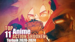 11 Anime Action Shounen Terbaik 20202024 [upl. by Blackwell]