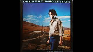 Shotgun Rider Delbert McClinton Vinyl Restoration [upl. by Laux]